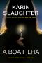 [The Good Daughter 01] • A boa filha